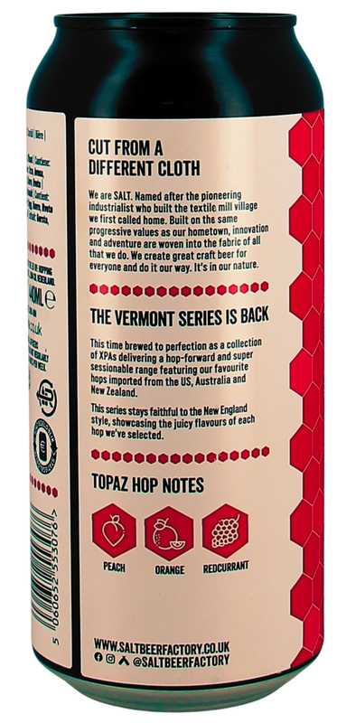 SALT Vermont Topaz XPA Dose